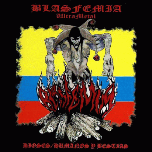 Blasfemia (COL) : Dioses Humanos y Bestias